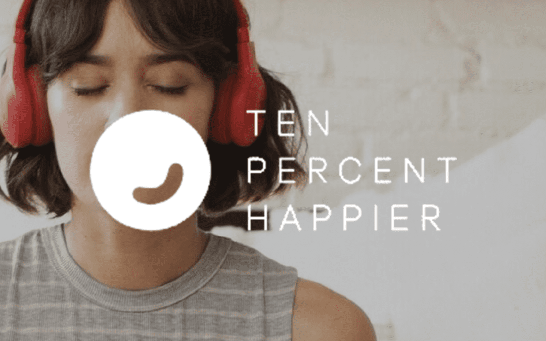 Ten Percent Happier